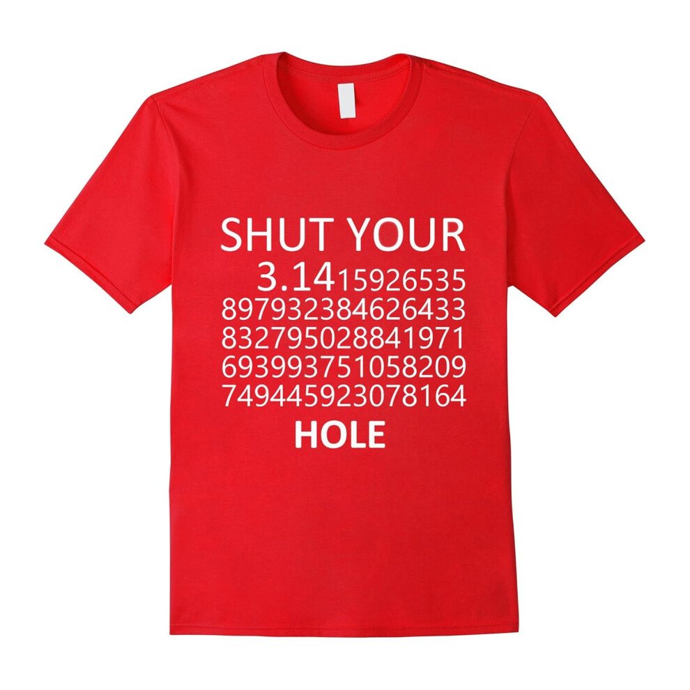 (M) Shut Your Pi Hole I Love Math & Science â Science T shirt-Father's Day