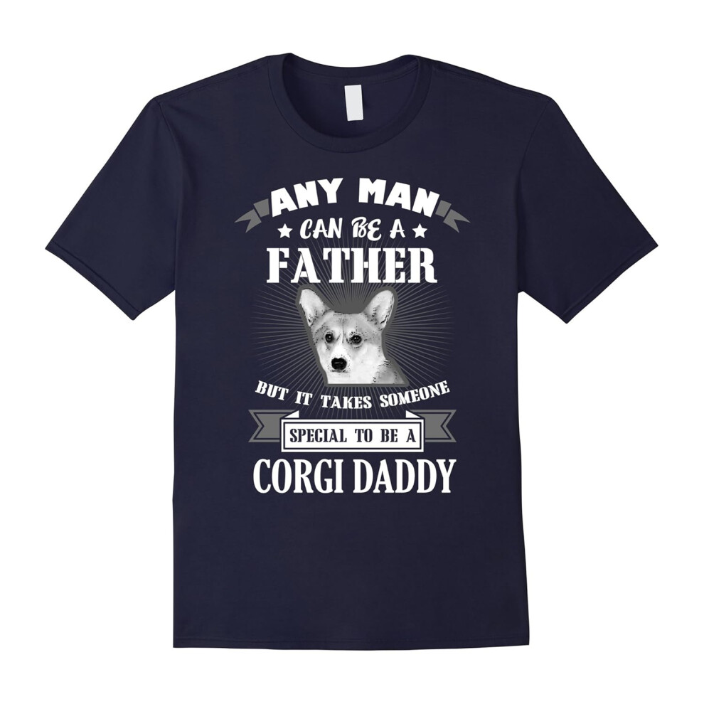 (S) Special To Be Corgi Daddy T-Shirt-Father's Day