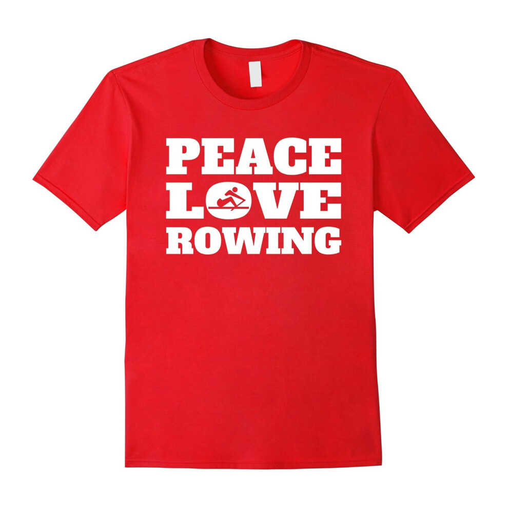 (S) Peace Love Rowing T-Shirt-Father's Day