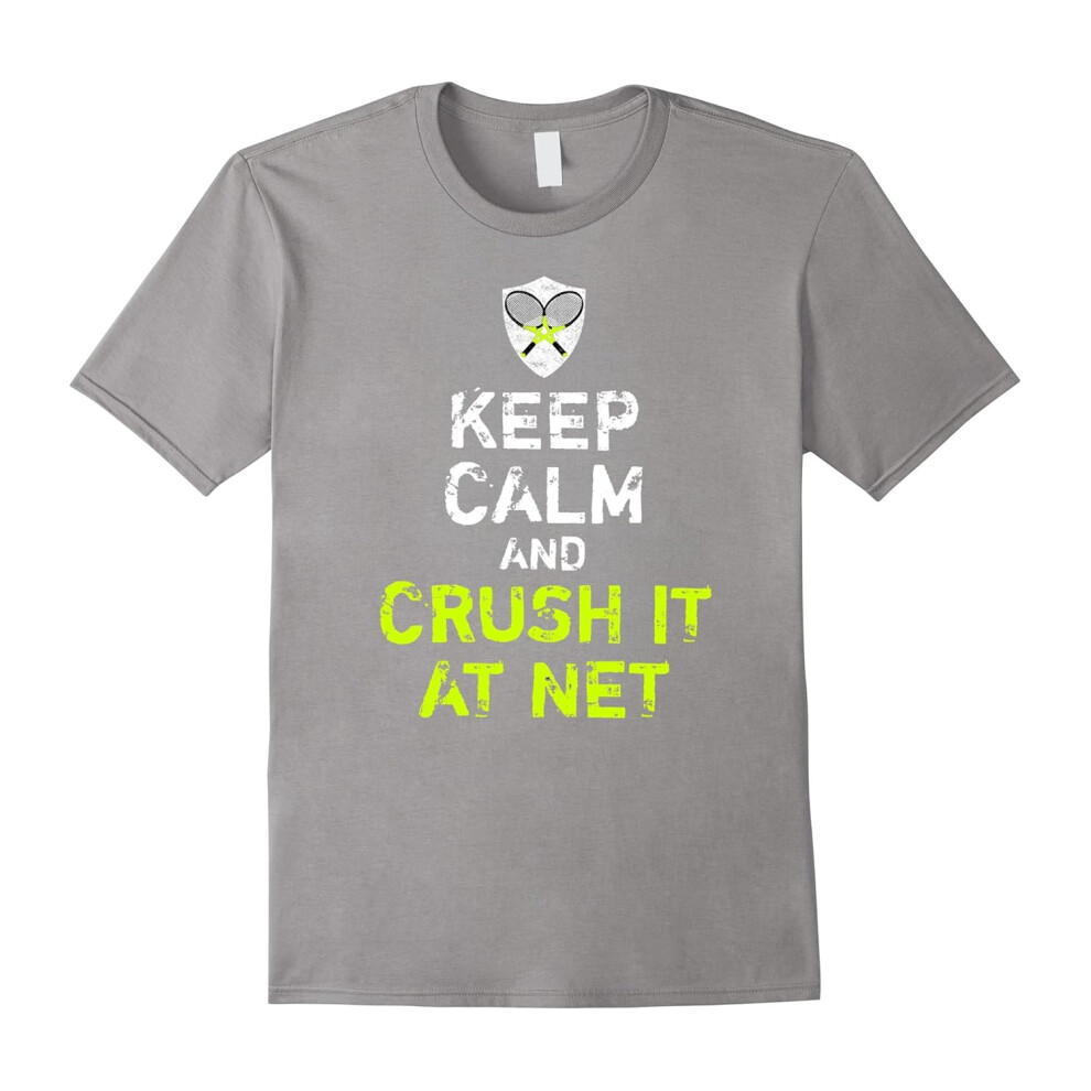 (XXXL) Keep Calm & Crush It At Net | Funny Tennis Lover's T-Shirt-Father's Day