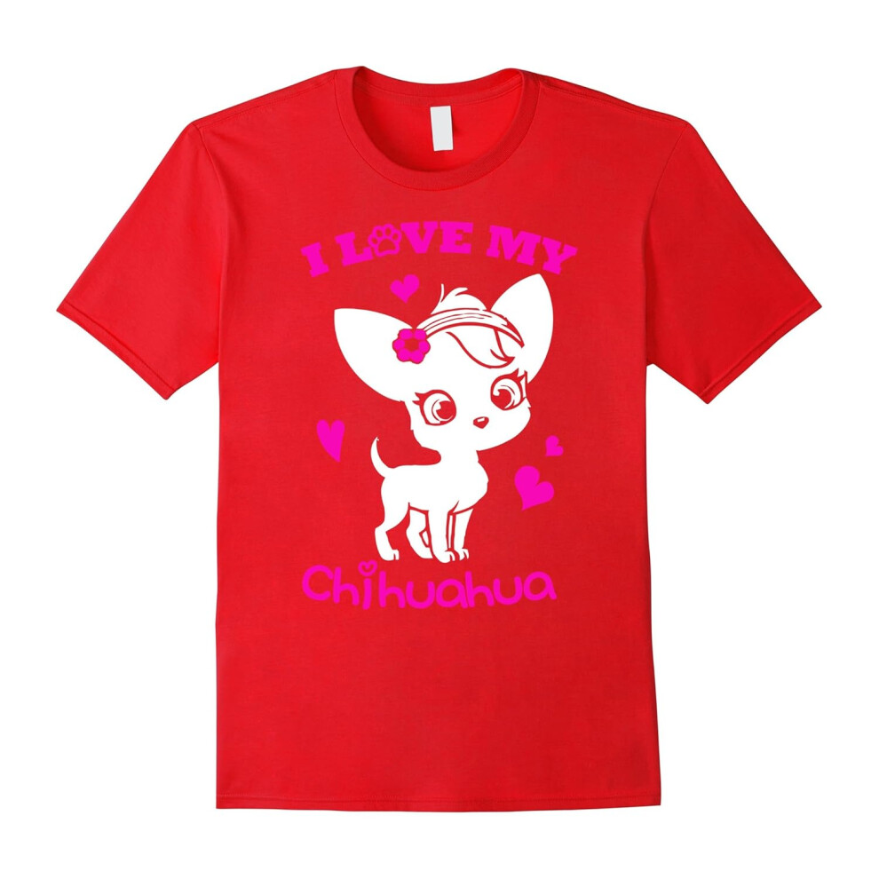 (XXL) Chihuahua T-shirt , I love my Chihuahua-Father's Day