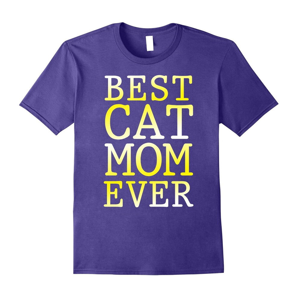 (M) Best Cat Mom Ever Shirt Cat Mom Shirt Cat Lover-Father's Day