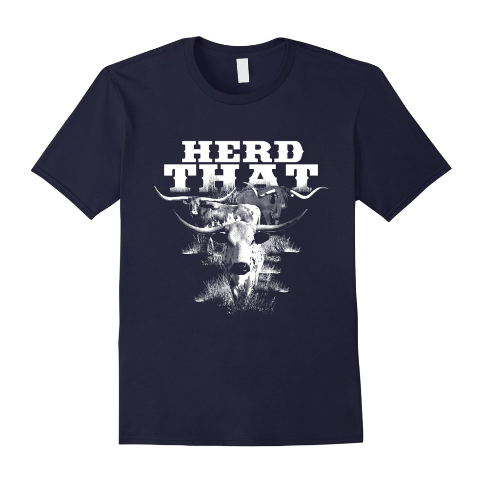 (M) Farmer Herd That â Longhorn Cow Lovers T-Shirt-Father's Day