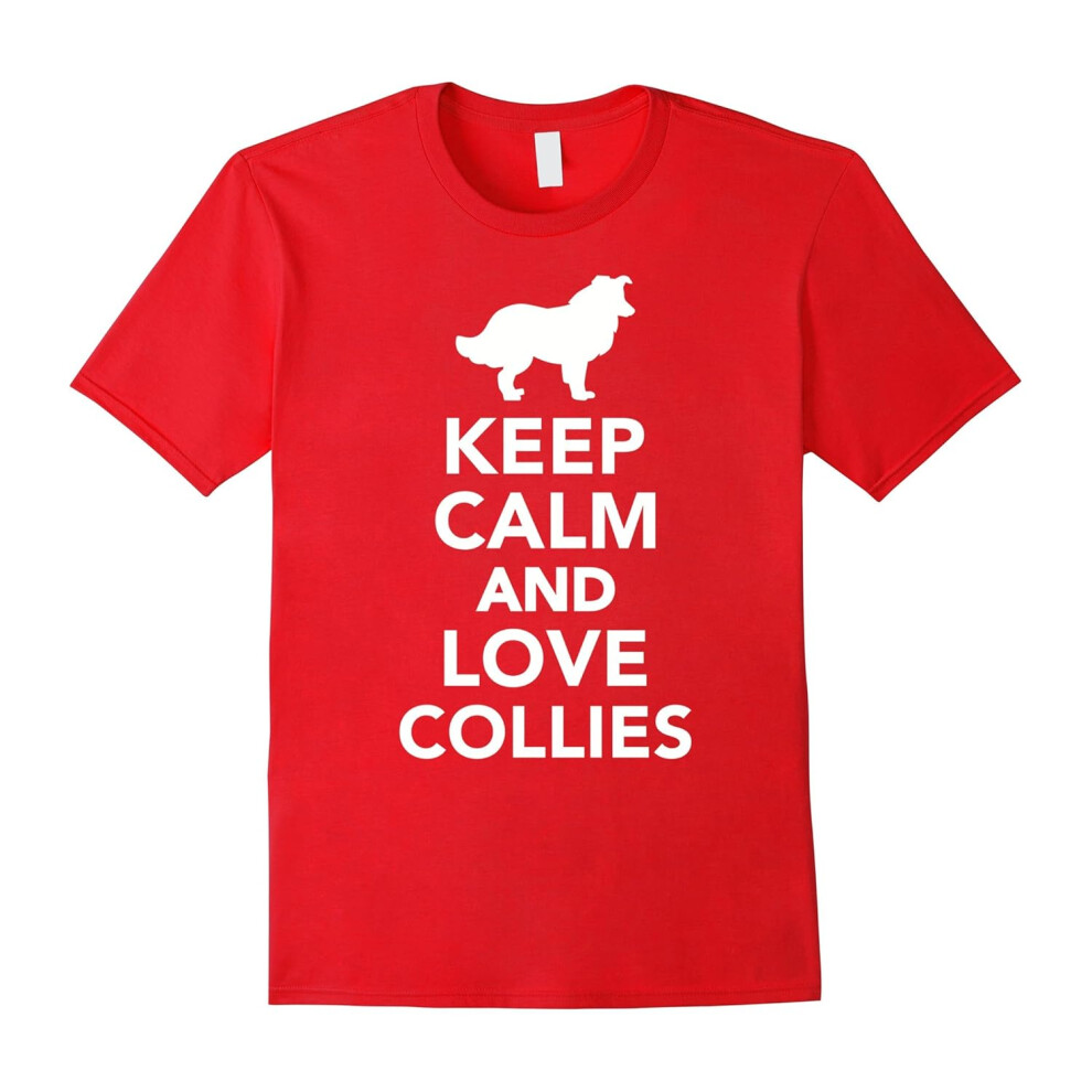 (L) Keep calm and love collies T-Shirt-Father's Day