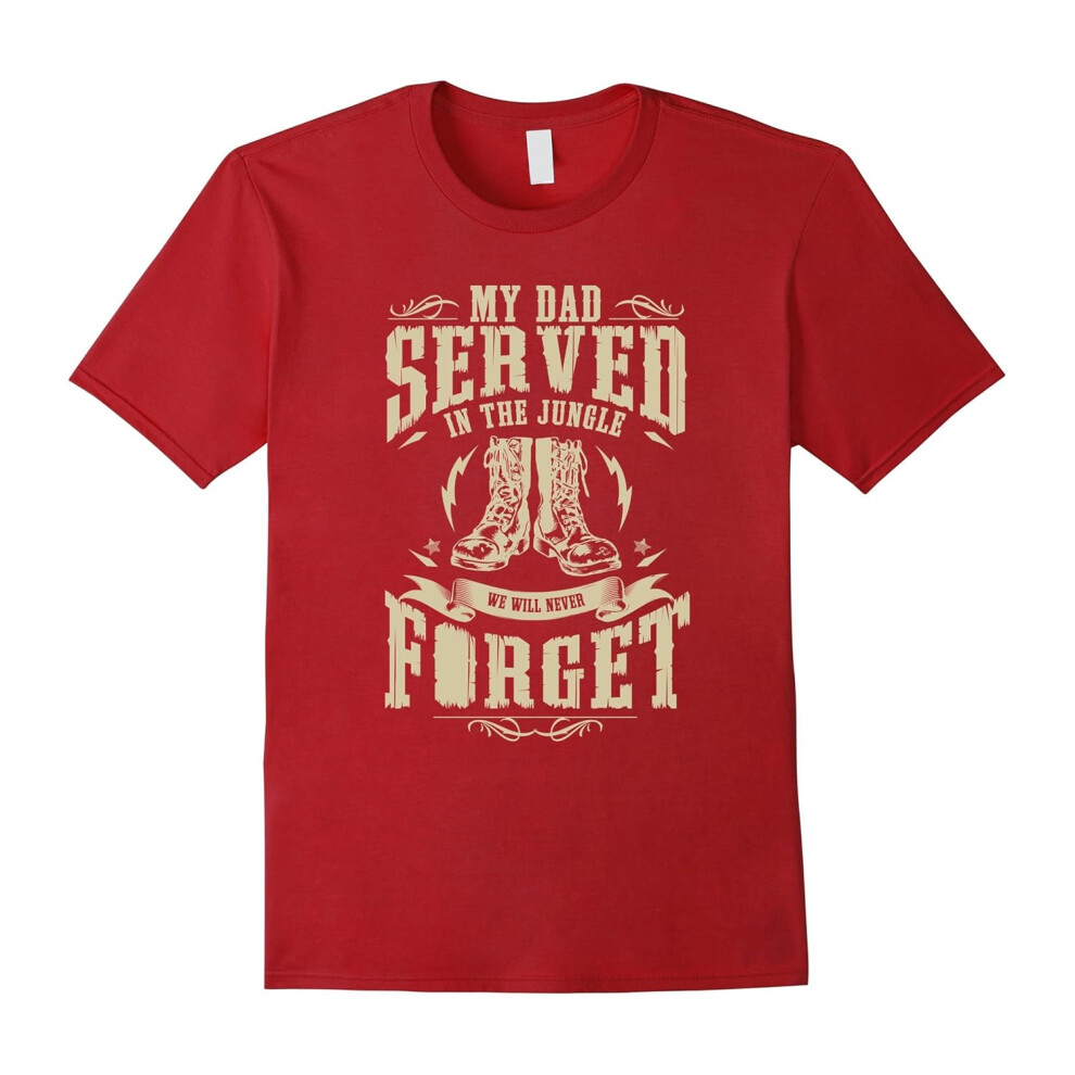 (XL) My Dad Served in the Jungle Vietnam Veteran Son Daughter-Father's Day