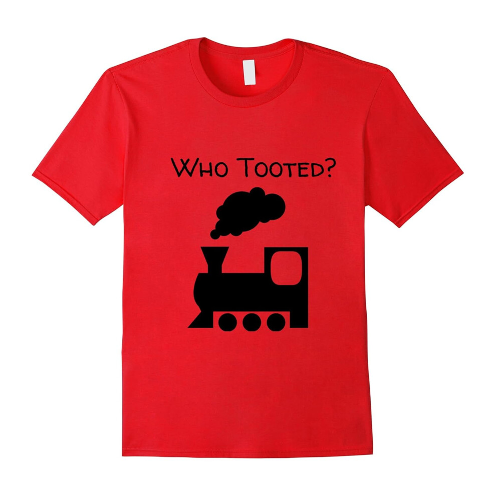 (L) Who Tooted Funny Train Shirt for Train Lovers-Father's Day