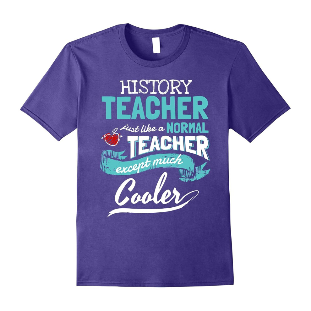 (S) History Teacher Cool T-shirt. History Teacher Gifts-Father's Day