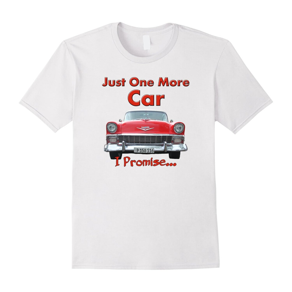 (XL) Men's Father's Dayassic Car Lover Gift Idea Funny Just One More Car T Shirt-Father's Day