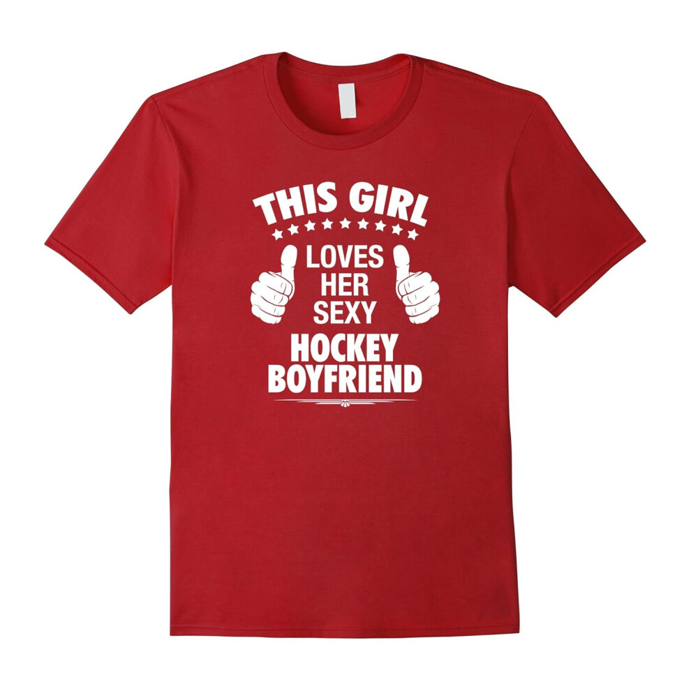 (S) hockey shirt â This girl loves her sexy hockey boyfriend-Father's Day