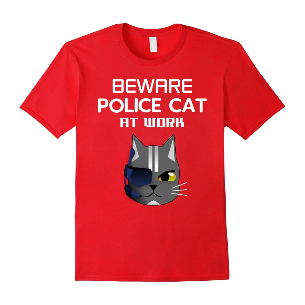 (L) BEWARE OF THE CAT AT WORK â LAW ENFORCEMENT SHIRTS GIFTS-Father's Day