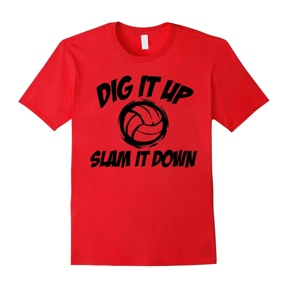 (S) Dig It Up Slam It Down Volleyball Player Lover T-shirt-Father's Day