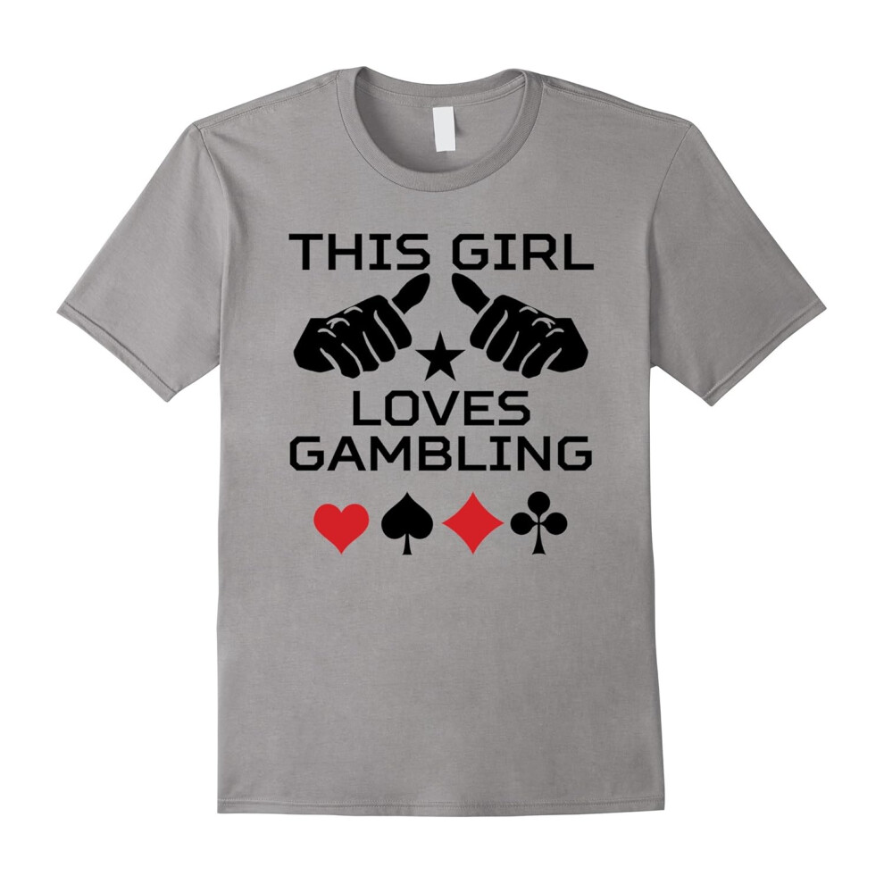 (XXL) This Girl Loves Gambling Funny Gambler T-Shirt-Father's Day