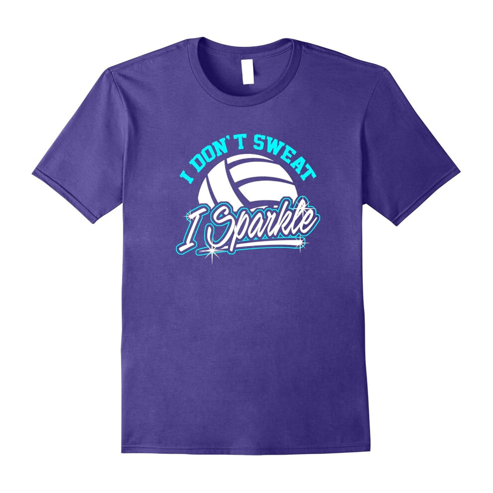 (L) I Don't Sweat I Sparkle Volleyball lover T-Shirt-Father's Day