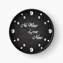 (No wine before nine=5084) Wall Clock 12 Inch Funny Mantel & Tabletop Art Decor for Home Bedroom Office