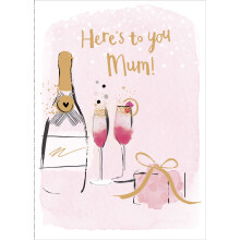 Mother's Day Card Here's To You Mum Foil Finished Boutique Greeting Cards