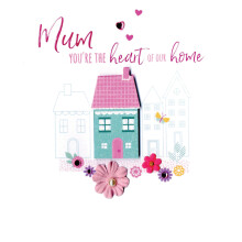 Mother's Day Card Mum You're The Heart Of Our Home Hand-Finished Cards