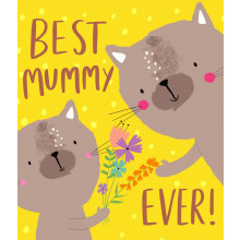 Best Mummy Ever! Cute I Love You Mother's Day Card Mothers Day Greeting Cards