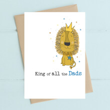 King Of All The Dads No1 Lion Greeting Card Dandelion Stationery Cards