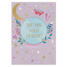 Mums Are Magic Future's Looking Bright! Mother's Day Contemporary Greeting Card
