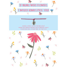 Bracelet I Would Pick You Mother's Day Card & Gift Greeting Card
