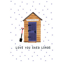 Love You Shed Loads Magical Hideaway! Father's Day Contemporary Greeting Card