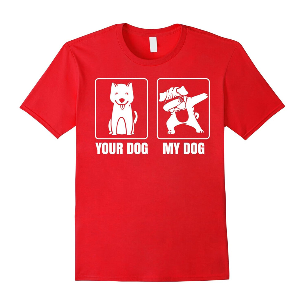 (XXL) Your Dog My Dog is Dabbing TShirt | Cool Dab Pug Lover Gift-Father's Day