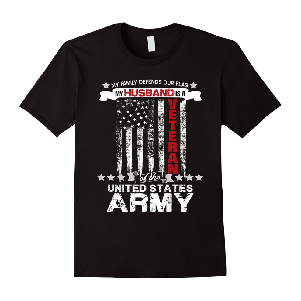 (L) Army Husband Veteran t-shirt My Family Defends Our Flag-Father's Day