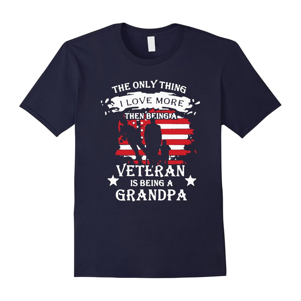 (M) I Love more being a Veteran and Grandpa T Shirt-Father's Day