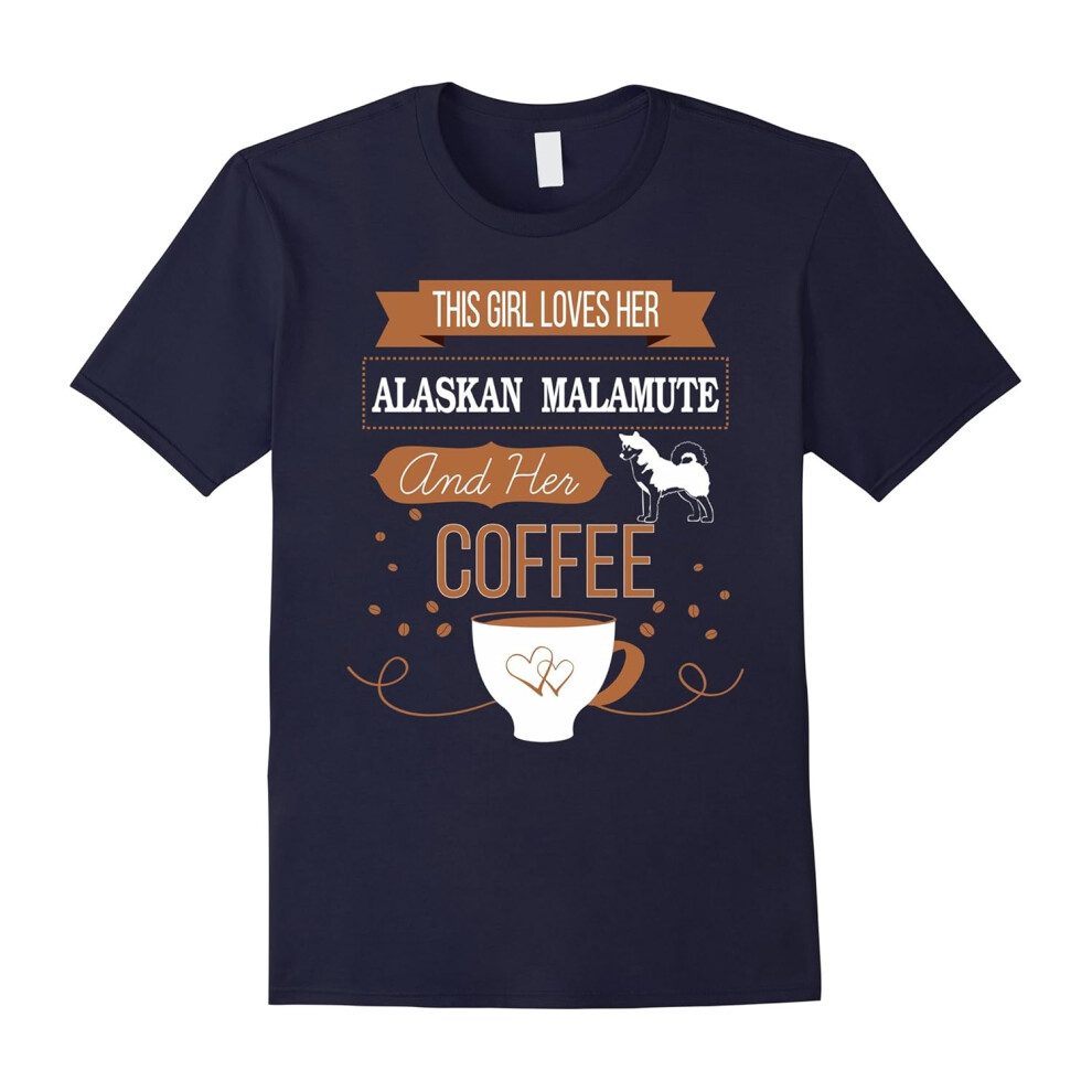 (L) This Girl Loves Her Alaskan Malamute And Her Coffee-Father's Day