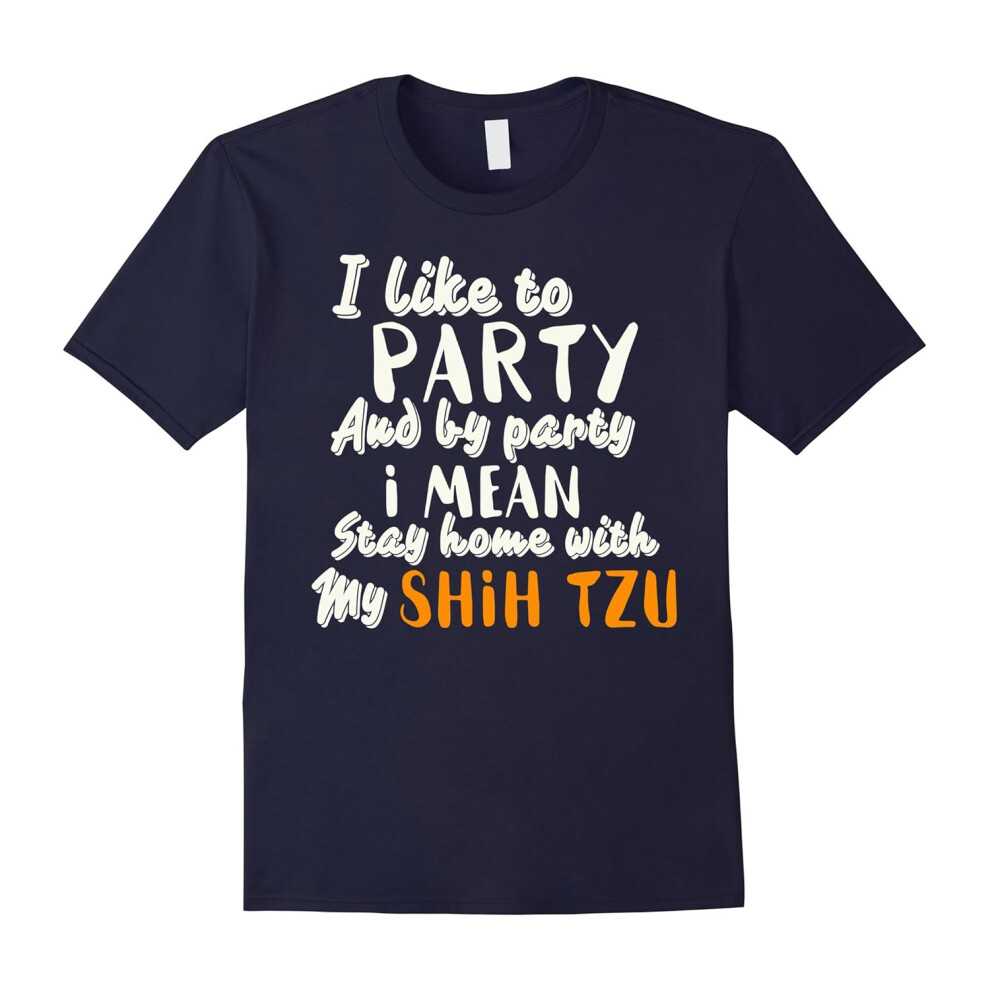 (S) I like to stay home with my Shih tzu Funny Love Shirts-Father's Day