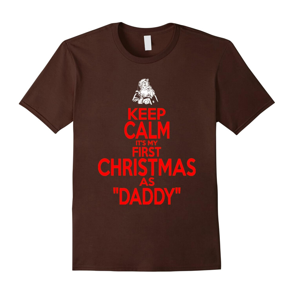 (L) Keep Calm Its First Christmas As Daddy t shirt-Father's Day