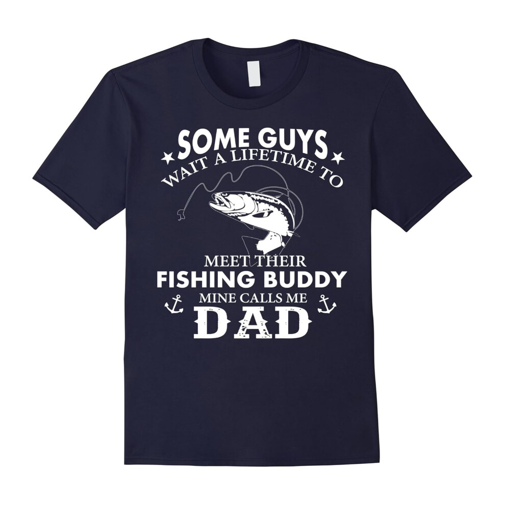 (XXL) My Fishing Buddy Calls Me DAD Proud Daddy T-shirt-Father's Day