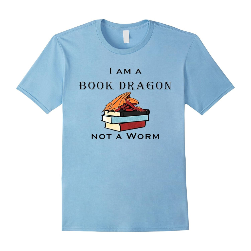 (L) I Am A Book Dragon Not A Worm T-shirt Funny Book Lover-Father's Day