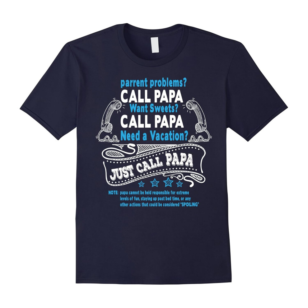 (XL) Just Call Papa Funny Grandpa T Shirt Gift-Father's Day