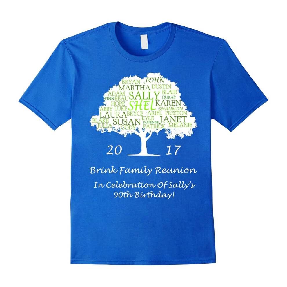 (XL) Brink Family Reunion/ Sally's 90th Birthday T-Shirt-Father's Day