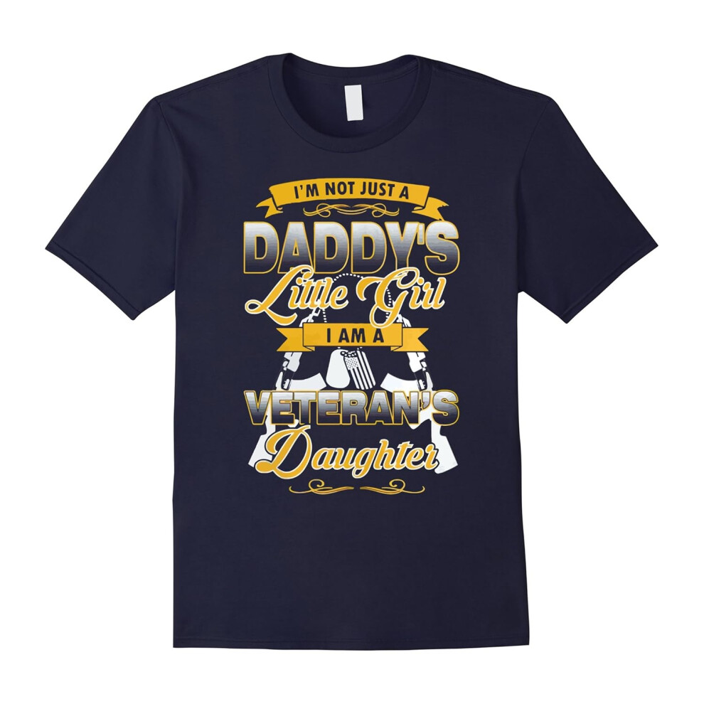 (M) Im not just a Daddys Girl Im a Veterans Daughter T-shirt-Father's Day