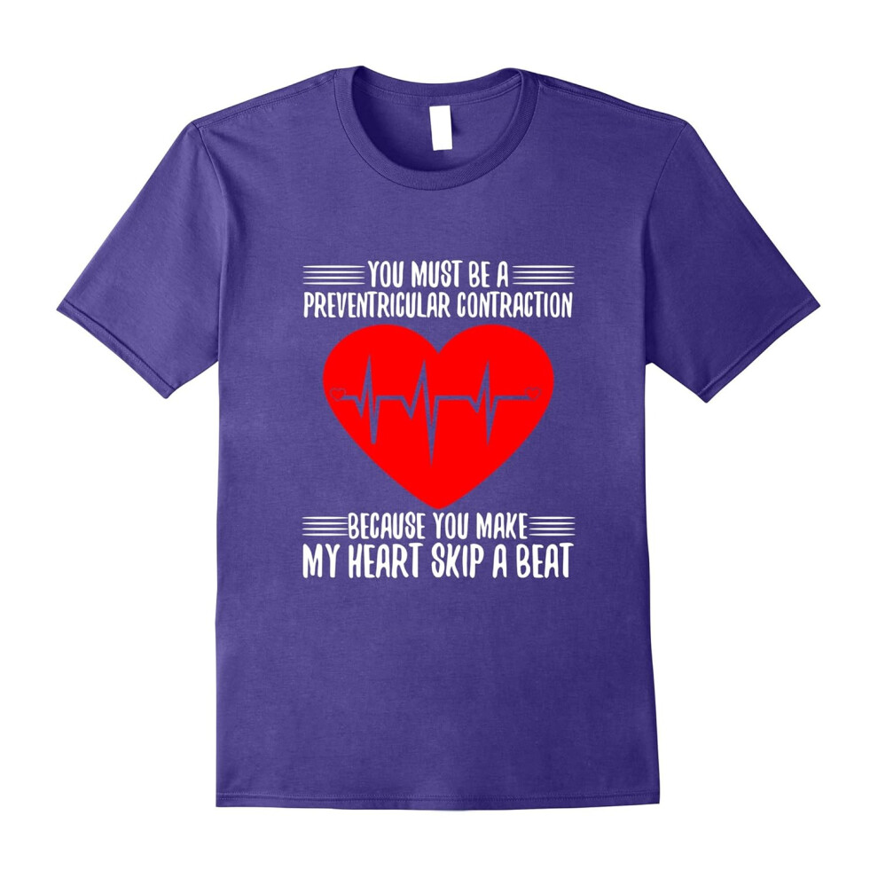 (M) You Make My Heart Skip A Beat Funny I Love You T-shirt-Father's Day