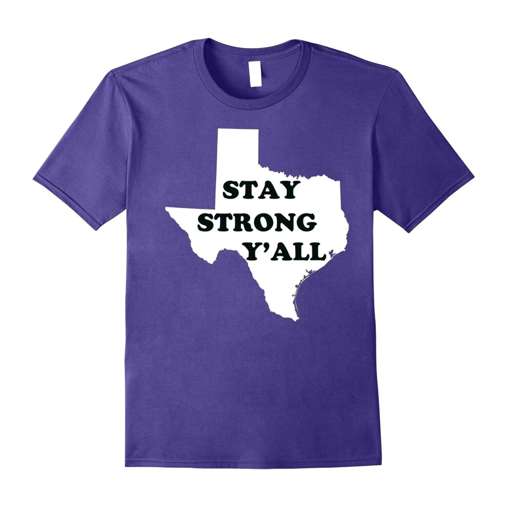 (XXL) Stay Strong Y'all Texas Strong T-Shirt Texan Love Pride Tee-Father's Day