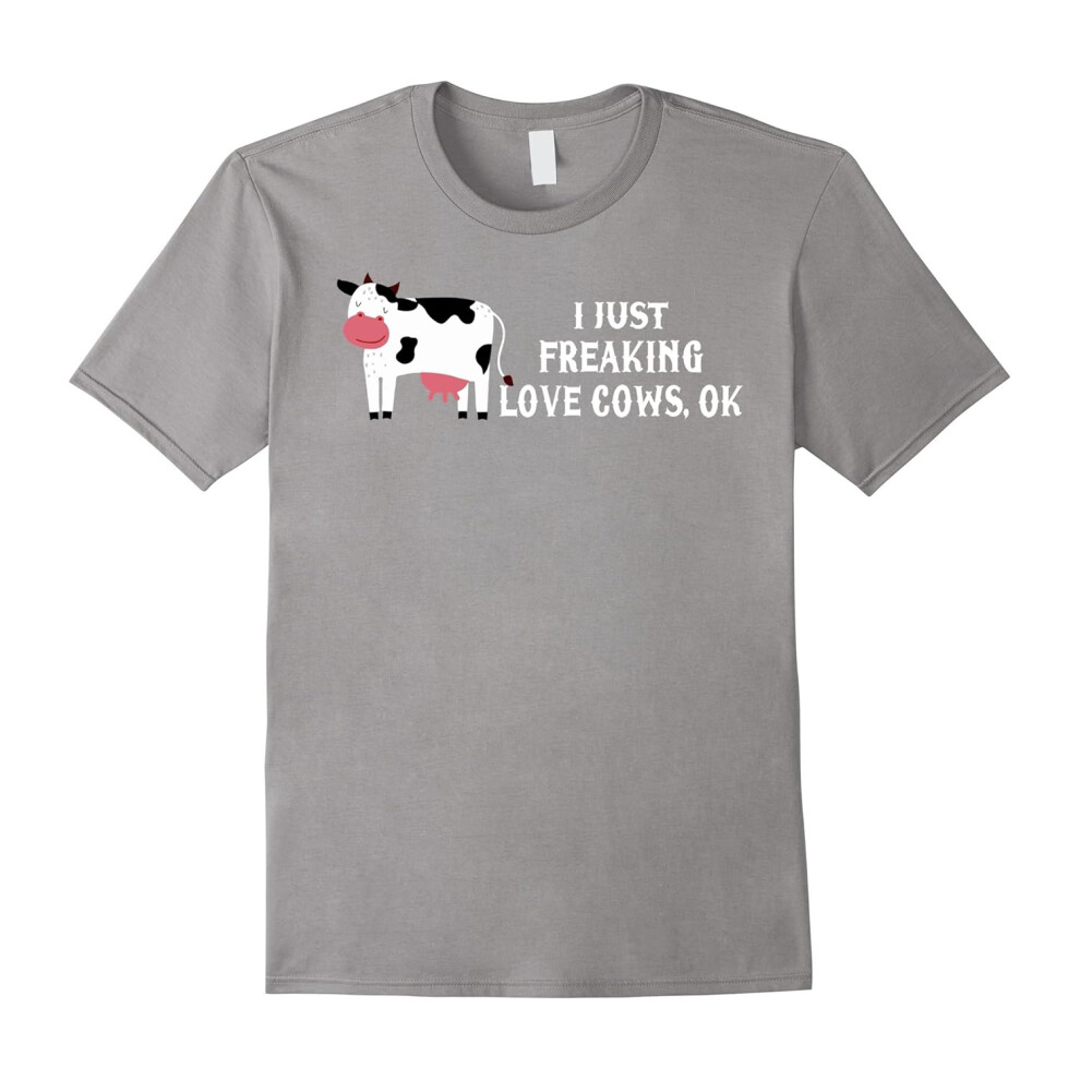 (XXL) I Just Freaking Love Cows Ok T Shirt-Father's Day