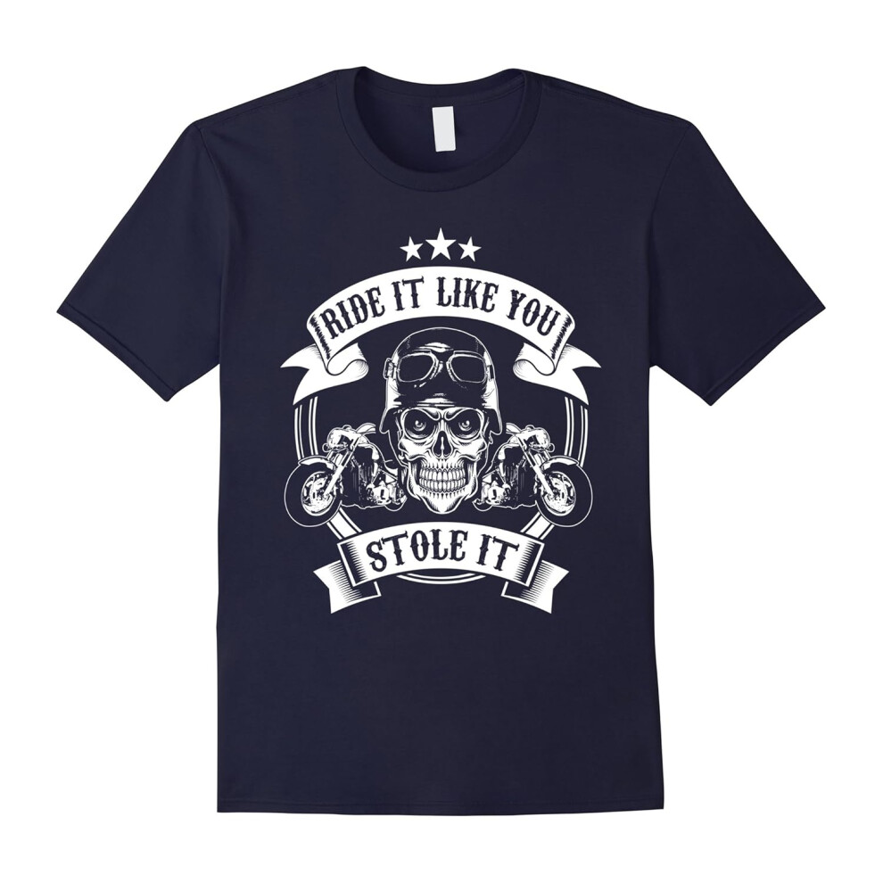 (M) Ride It Like You Stole It â I Love Riding Bikes Apparel-Father's Day