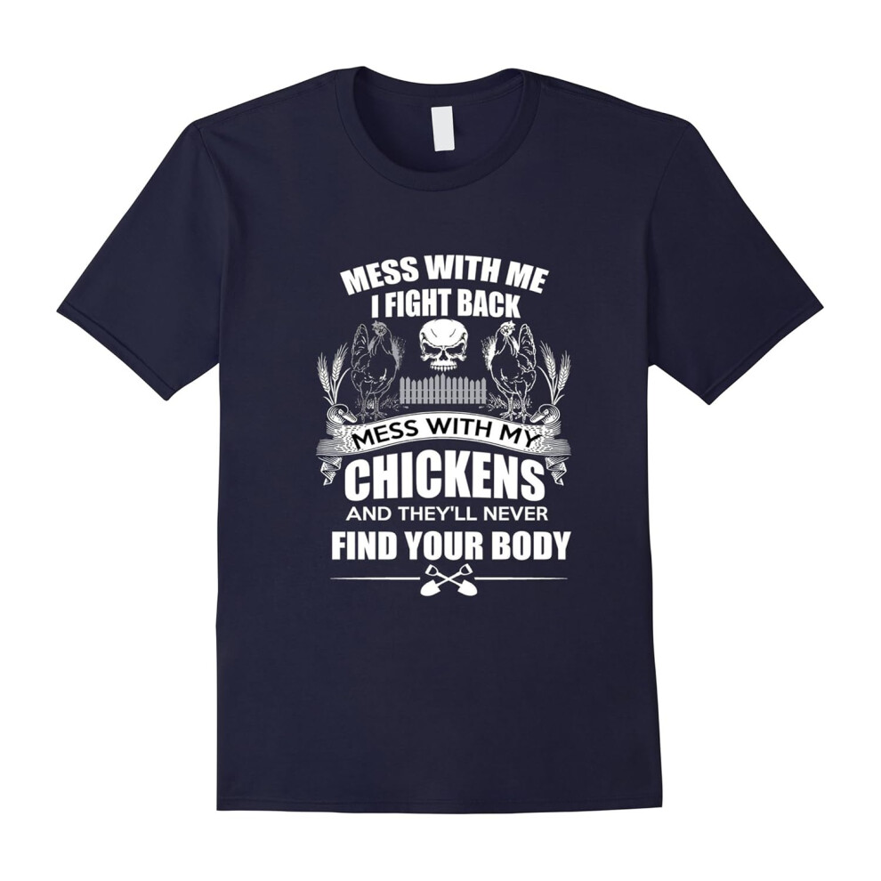 (S) Mess With My Chickens T-Shirts For Chicken Lovers-Father's Day