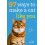 97 Ways To Make A Cat Like You 1