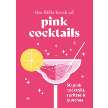 The Little Book Of Pink Cocktails
