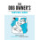 The Dog Owner's Survival Guide 1