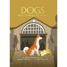 Dogs who Changed The World