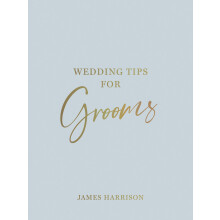 Wedding Tips for Grooms