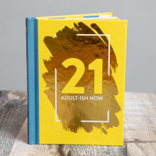 21: Adult-ish Now