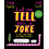 Let Me Tell You a Joke 1