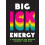 Big Ick Energy 1
