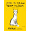 How To Train Your Human: A Cats Guide Book 1